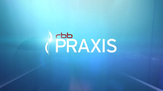 rbb Praxis · On-Air-Packaging · Opener, Bumper, Bauchbinden